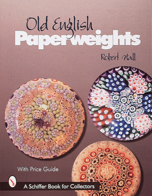 Load image into Gallery viewer, Old English Paperweights by Schiffer Publishing
