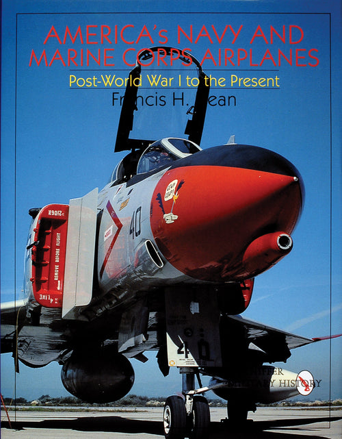 Load image into Gallery viewer, America's Navy and Marine Corps Airplanes by Schiffer Publishing
