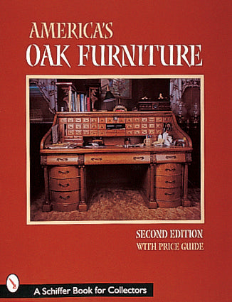 America's Oak Furniture by Schiffer Publishing
