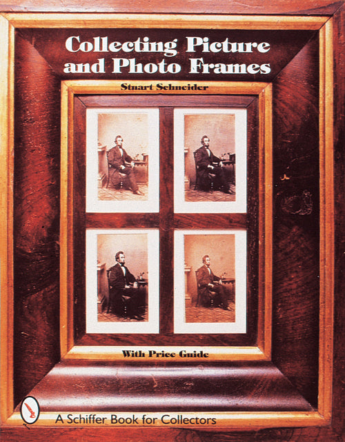 Load image into Gallery viewer, Collecting Picture and Photo Frames by Schiffer Publishing
