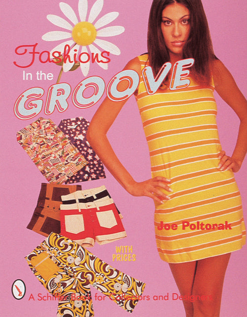 Load image into Gallery viewer, Fashions in the Groove, 1960s by Schiffer Publishing

