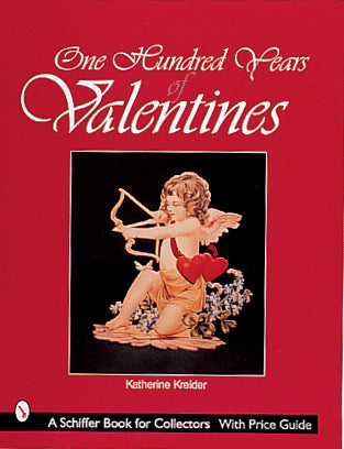 Load image into Gallery viewer, One Hundred Years of Valentines by Schiffer Publishing
