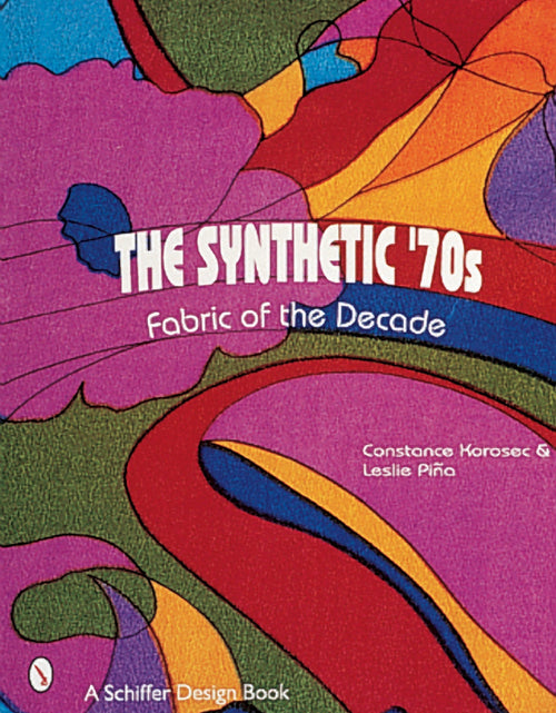 Load image into Gallery viewer, The Synthetic '70s by Schiffer Publishing
