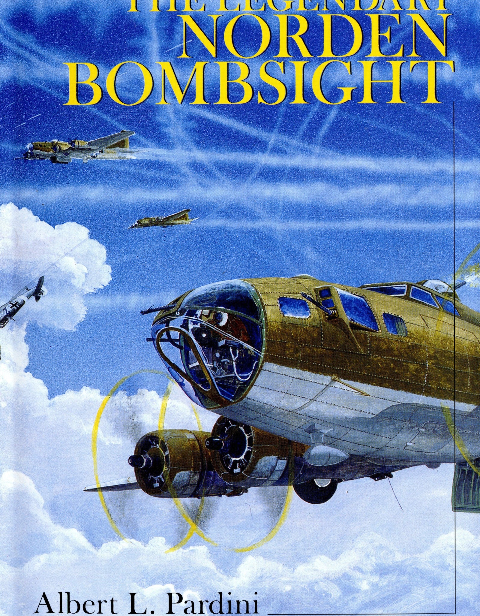 The Legendary Norden Bombsight by Schiffer Publishing
