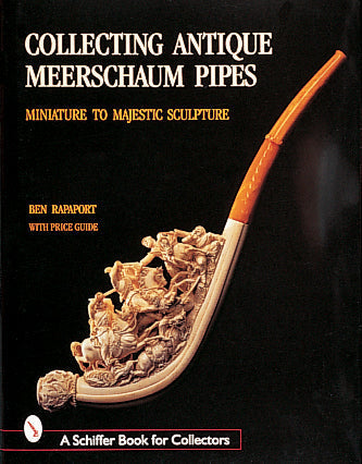 Load image into Gallery viewer, Collecting Antique Meerschaum Pipes by Schiffer Publishing
