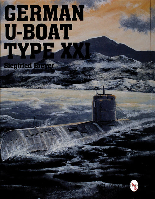Load image into Gallery viewer, German U-Boat Type XXI by Schiffer Publishing
