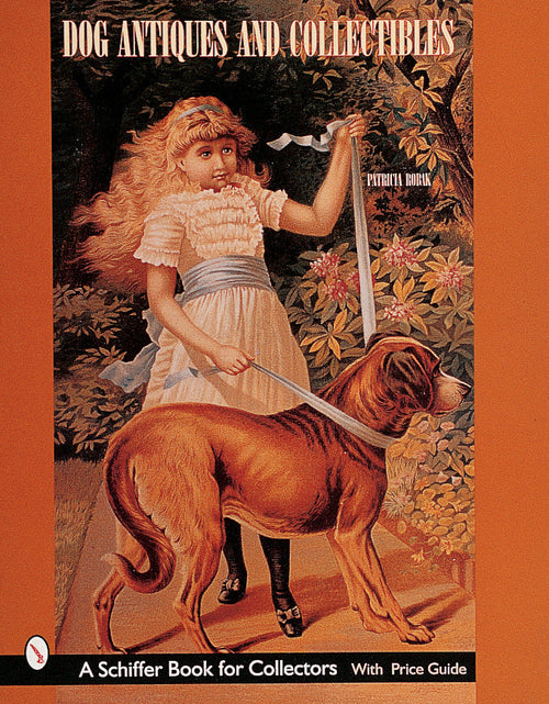 Load image into Gallery viewer, Dog Antiques and Collectibles by Schiffer Publishing
