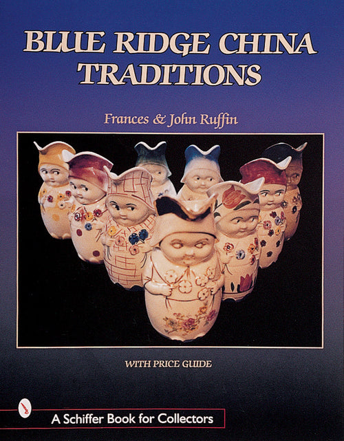 Load image into Gallery viewer, Blue Ridge China Traditions by Schiffer Publishing
