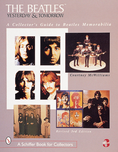 Load image into Gallery viewer, The Beatles: Yesterday and Tomorrow by Schiffer Publishing
