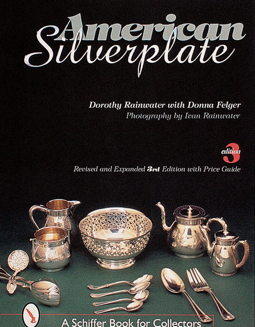 Load image into Gallery viewer, American Silverplate by Schiffer Publishing
