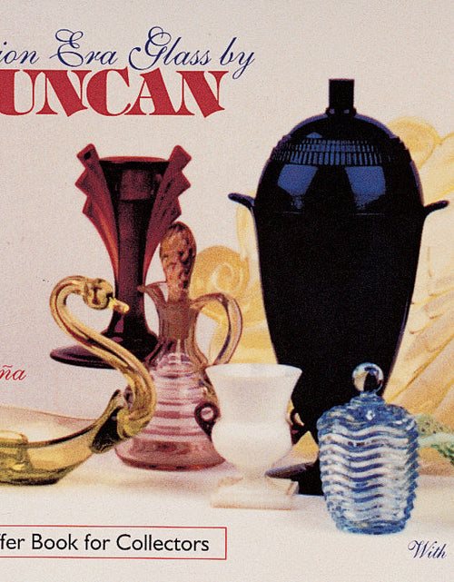 Load image into Gallery viewer, Depression Era Glass by Duncan by Schiffer Publishing
