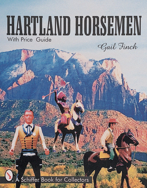Load image into Gallery viewer, Hartland Horsemen by Schiffer Publishing
