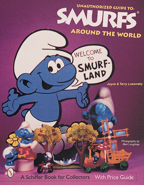 Load image into Gallery viewer, The Unauthorized Guide to Smurfs® Around the World by Schiffer Publishing
