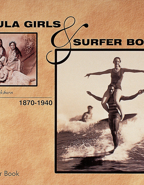 Load image into Gallery viewer, Hula Girls and Surfer Boys by Schiffer Publishing

