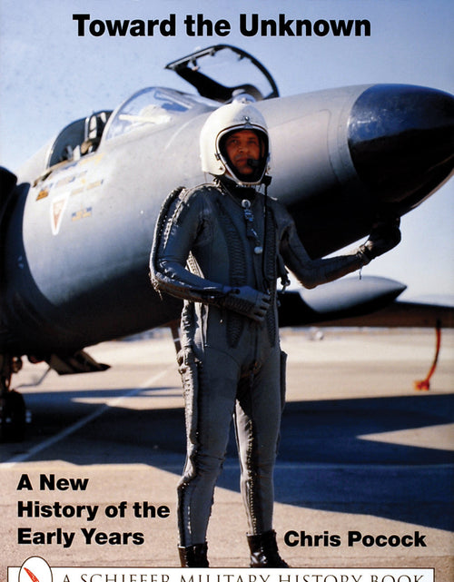 Load image into Gallery viewer, The U-2 Spyplane: Toward the Unknown by Schiffer Publishing
