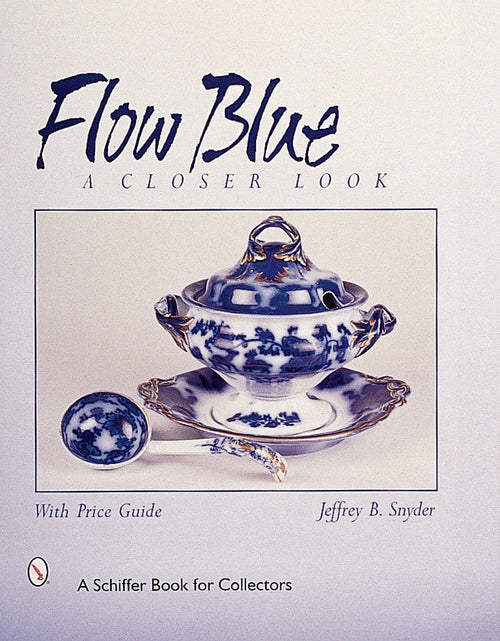 Load image into Gallery viewer, Flow Blue by Schiffer Publishing
