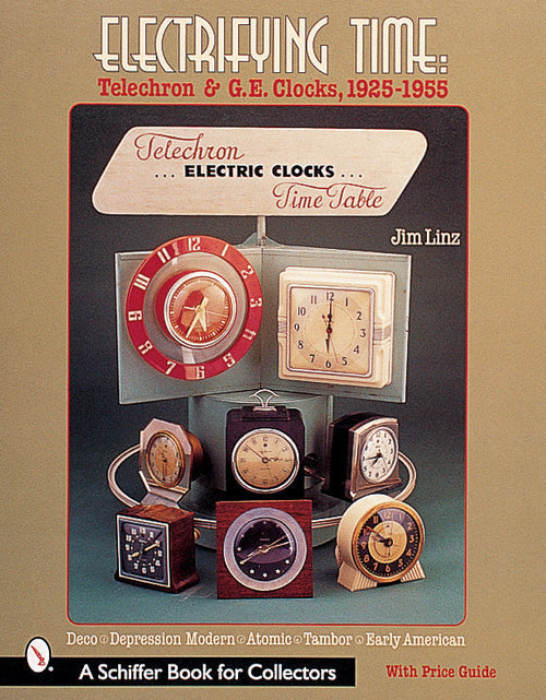 Load image into Gallery viewer, Electrifying Time by Schiffer Publishing
