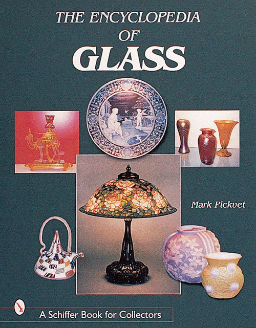 Load image into Gallery viewer, The Encyclopedia of Glass by Schiffer Publishing
