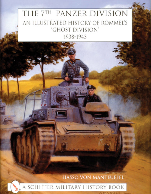 Load image into Gallery viewer, The 7th Panzer Division by Schiffer Publishing
