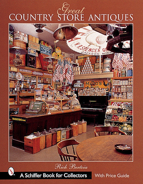 Load image into Gallery viewer, Great Country Store Antiques by Schiffer Publishing
