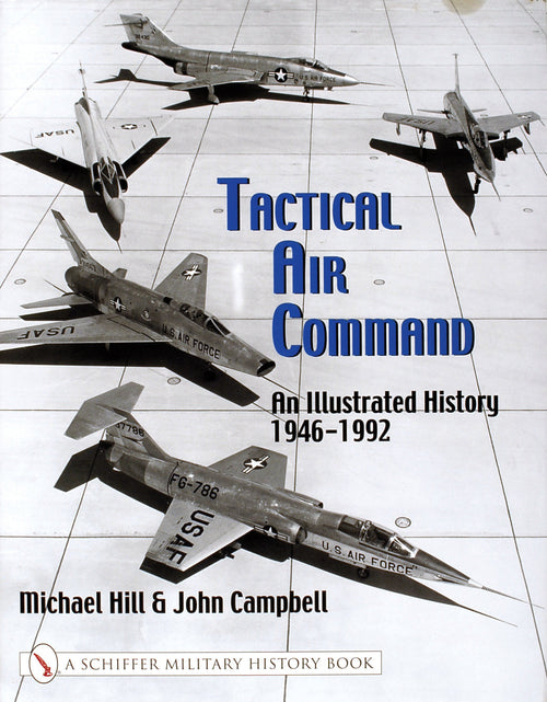 Load image into Gallery viewer, Tactical Air Command by Schiffer Publishing
