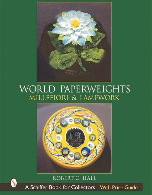 Load image into Gallery viewer, World Paperweights by Schiffer Publishing
