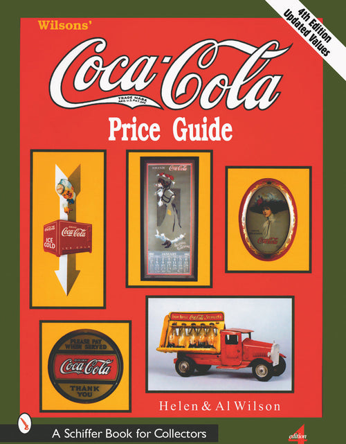 Load image into Gallery viewer, Wilson's Coca-Cola® Price Guide by Schiffer Publishing
