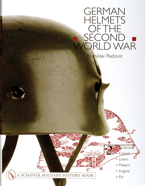 Load image into Gallery viewer, German Helmets of the Second World War by Schiffer Publishing

