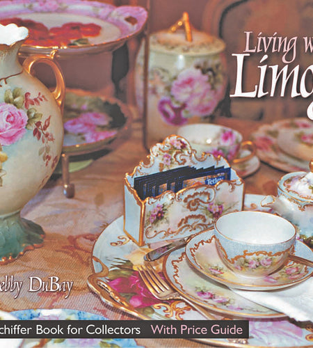 Living with Limoges by Schiffer Publishing