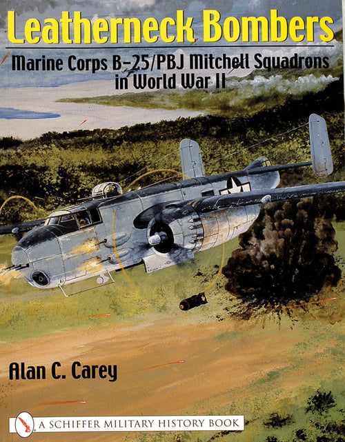 Load image into Gallery viewer, Leatherneck Bombers: by Schiffer Publishing

