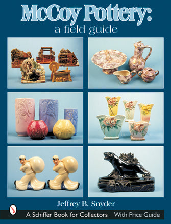 Load image into Gallery viewer, McCoy Pottery: A Field Guide by Schiffer Publishing
