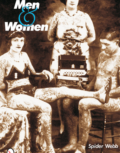 Load image into Gallery viewer, Heavily Tattooed Men &amp; Women by Schiffer Publishing
