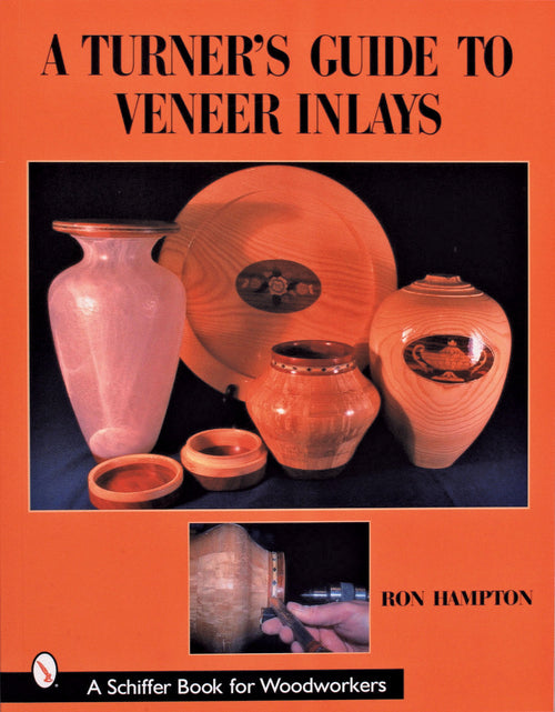 Load image into Gallery viewer, A Turner's Guide to Veneer Inlays by Schiffer Publishing
