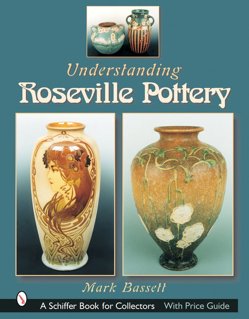 Load image into Gallery viewer, Understanding Roseville Pottery by Schiffer Publishing

