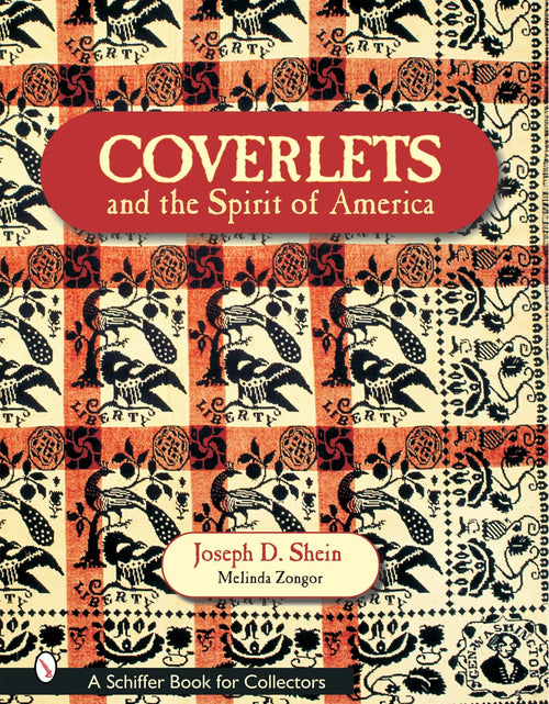 Load image into Gallery viewer, Coverlets and the Spirit of America by Schiffer Publishing
