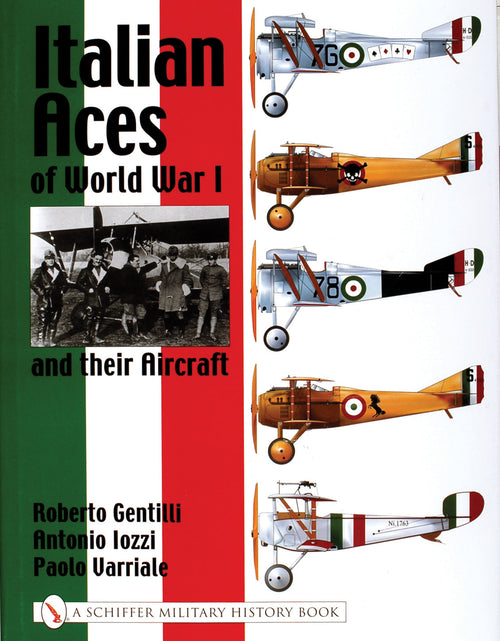 Load image into Gallery viewer, Italian Aces of World War I and their Aircraft by Schiffer Publishing
