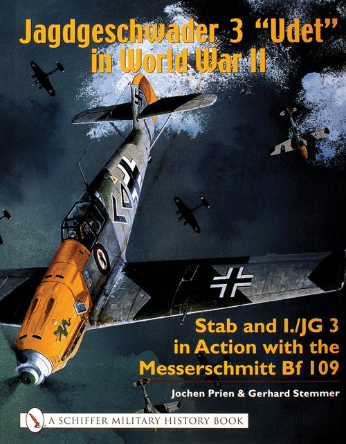Load image into Gallery viewer, Jagdgeschwader 3 "Udet" in World War II by Schiffer Publishing
