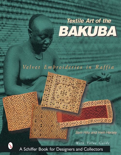 Load image into Gallery viewer, Textile Art of the Bakuba by Schiffer Publishing
