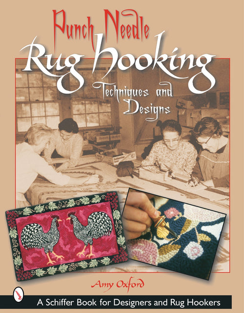 Load image into Gallery viewer, Punch Needle Rug Hooking by Schiffer Publishing

