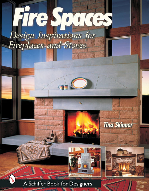 Load image into Gallery viewer, Fire Spaces by Schiffer Publishing
