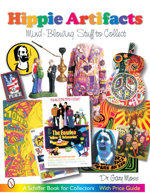 Load image into Gallery viewer, Hippie Artifacts by Schiffer Publishing
