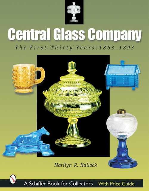 Load image into Gallery viewer, Central Glass Company by Schiffer Publishing
