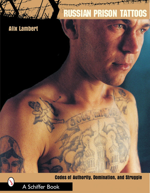Load image into Gallery viewer, Russian Prison Tattoos by Schiffer Publishing
