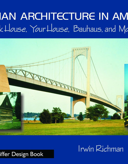Load image into Gallery viewer, German Architecture in America by Schiffer Publishing
