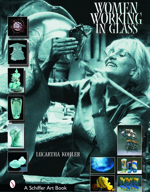 Load image into Gallery viewer, Women Working in Glass by Schiffer Publishing
