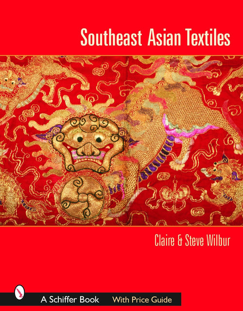 Load image into Gallery viewer, Southeast Asian Textiles by Schiffer Publishing
