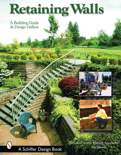 Load image into Gallery viewer, Retaining Walls by Schiffer Publishing

