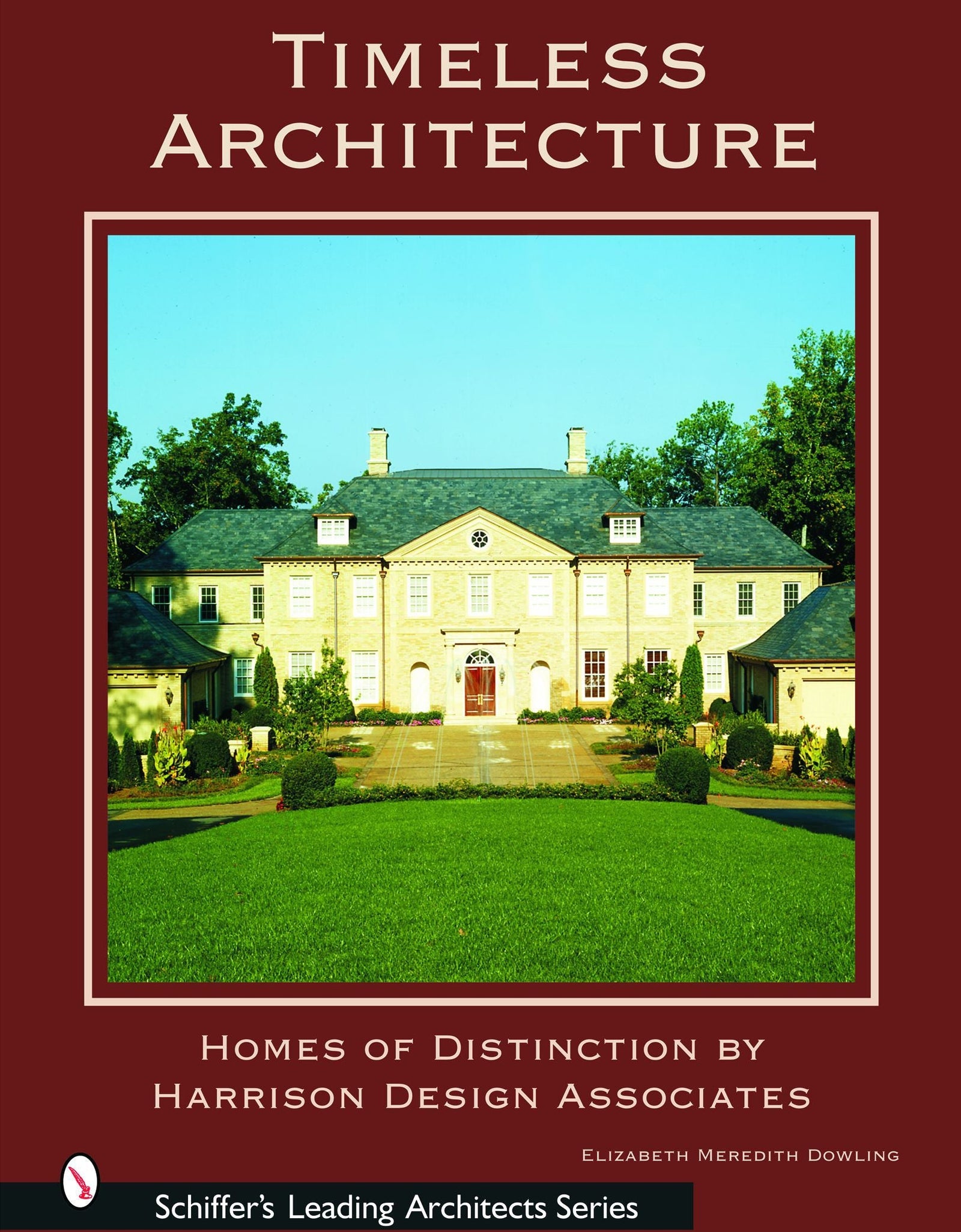 Timeless Architecture by Schiffer Publishing