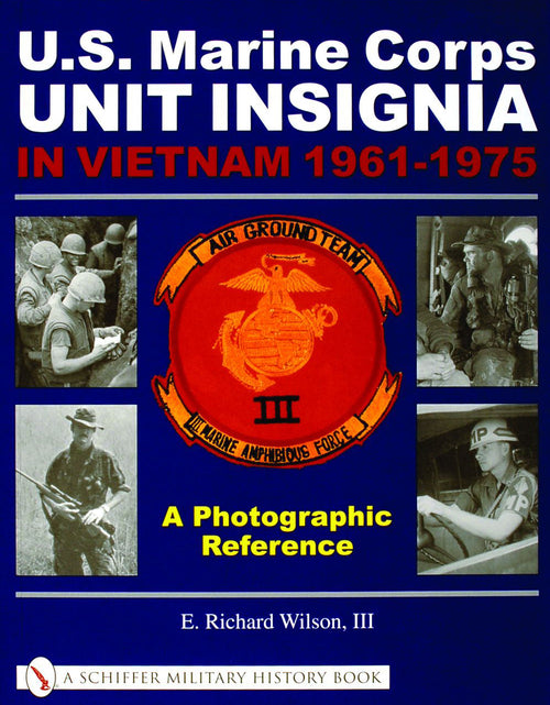 Load image into Gallery viewer, U.S. Marine Corps Unit Insignia in Vietnam 1961-1975 by Schiffer Publishing
