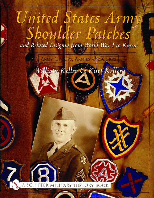 Load image into Gallery viewer, United States Army Shoulder Patches and Related Insignia from World War I to Korea by Schiffer Publishing
